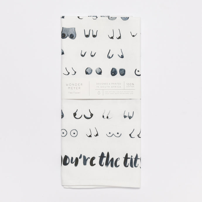 'You're the Tits' Tea Towel