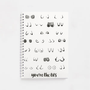'You're the Tits' Softcover Notebook